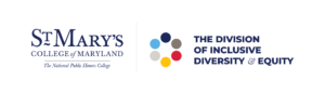 Logos for St. Mary's College of Maryland and IDEAA. St. Mary's logo says "The National Public Honors College." IDEAA stands for "Inclusive Diversity, Equity, Access & Accountability," with letters in vibrant colors.